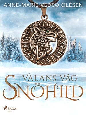 cover image of Valans väg – Snöhild